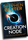 Stephen Baxter: Creation Node (Book)